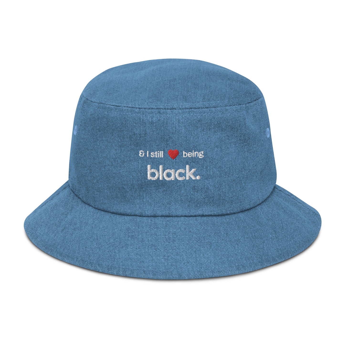 blue denim bucket hat with red heart and black empowerment phrase with white writing on it front facing.