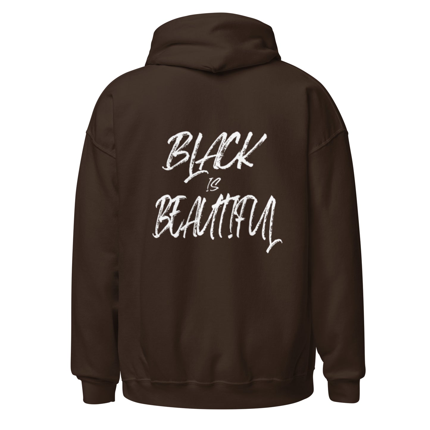 Back view brown hoodie with black culture empowerment phrase on it in white font on the front and back.