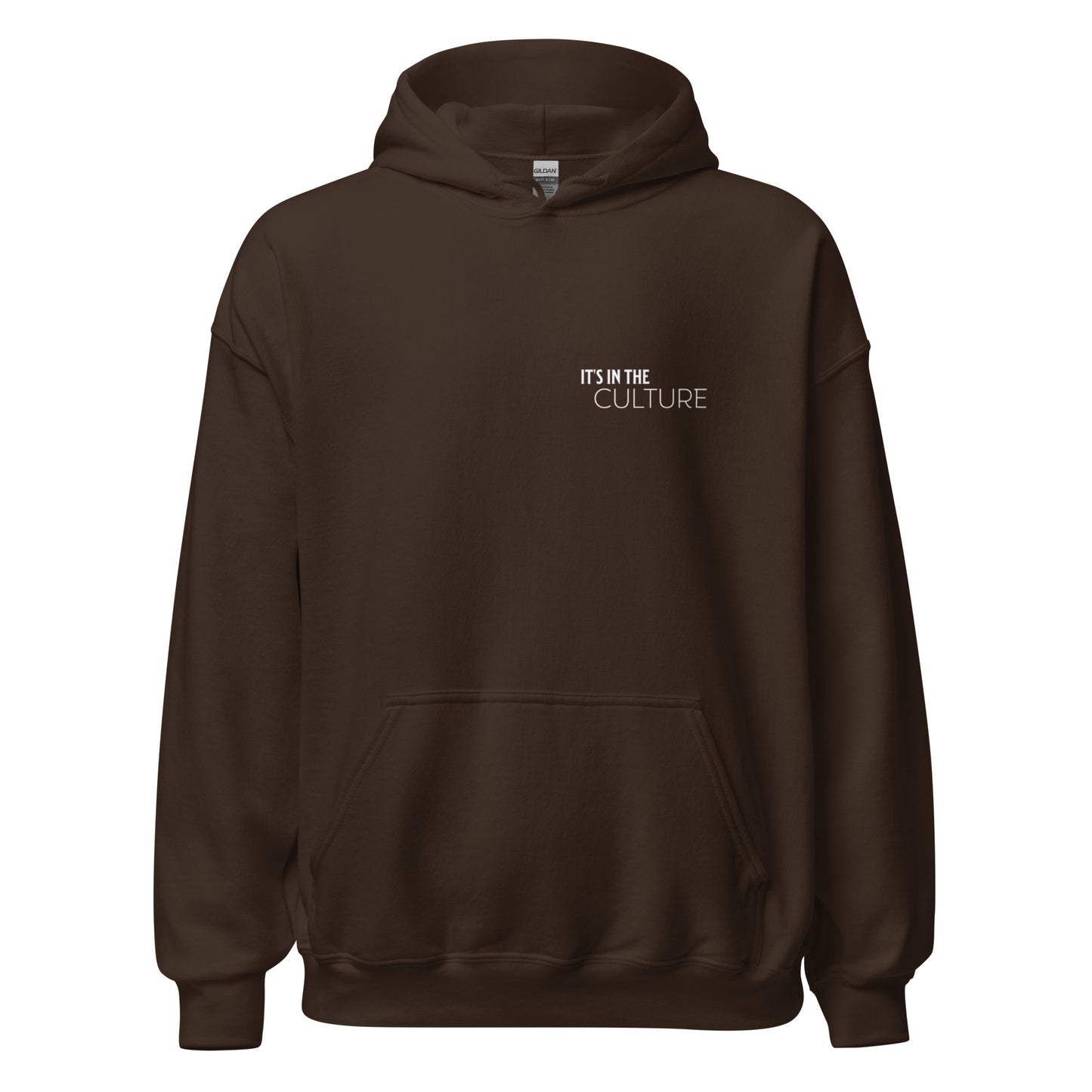 Front view brown hoodie with black culture empowerment phrase on it in white font on the front and back.