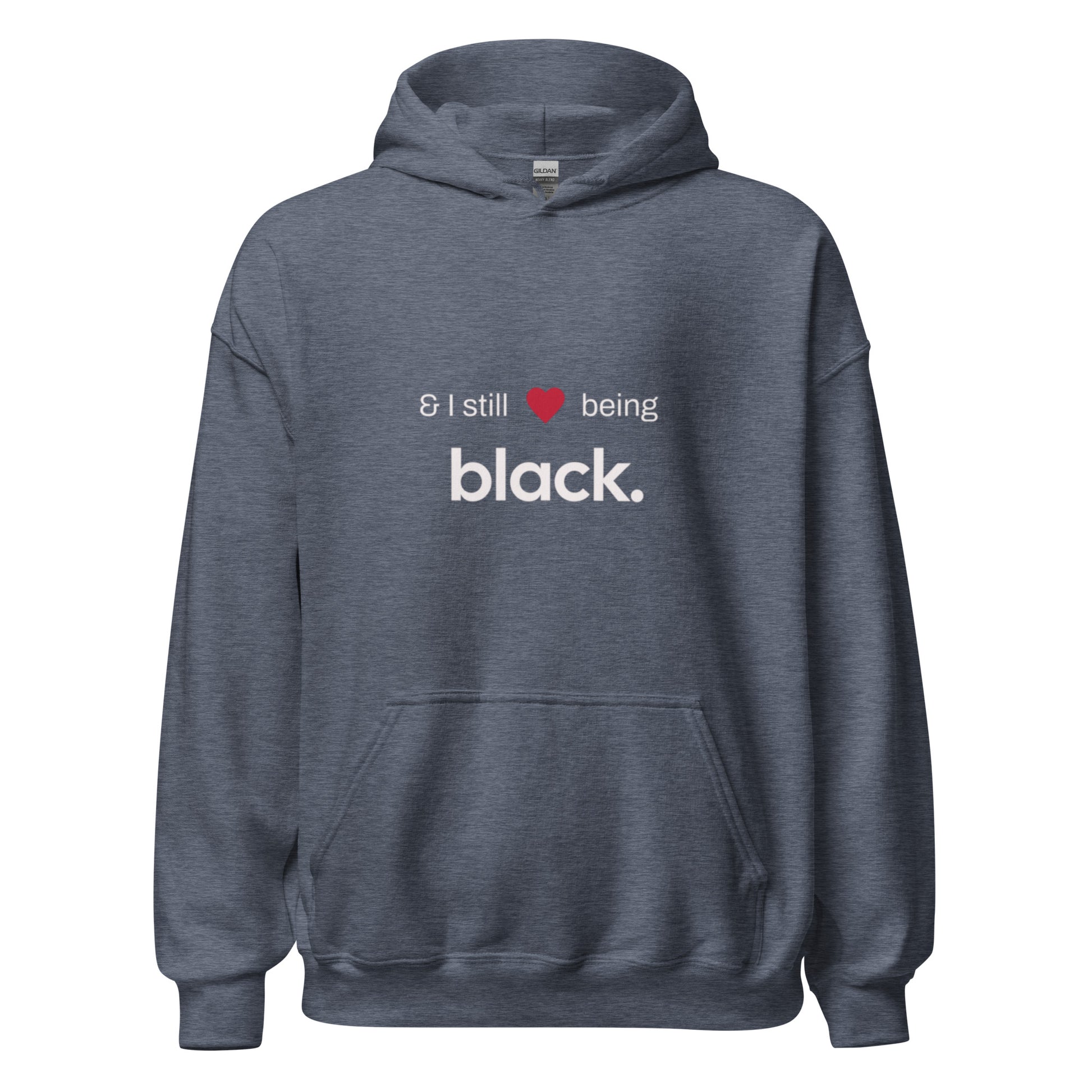 Heather grey hoodie with black empowerment phrase on it in white font and a red heart.