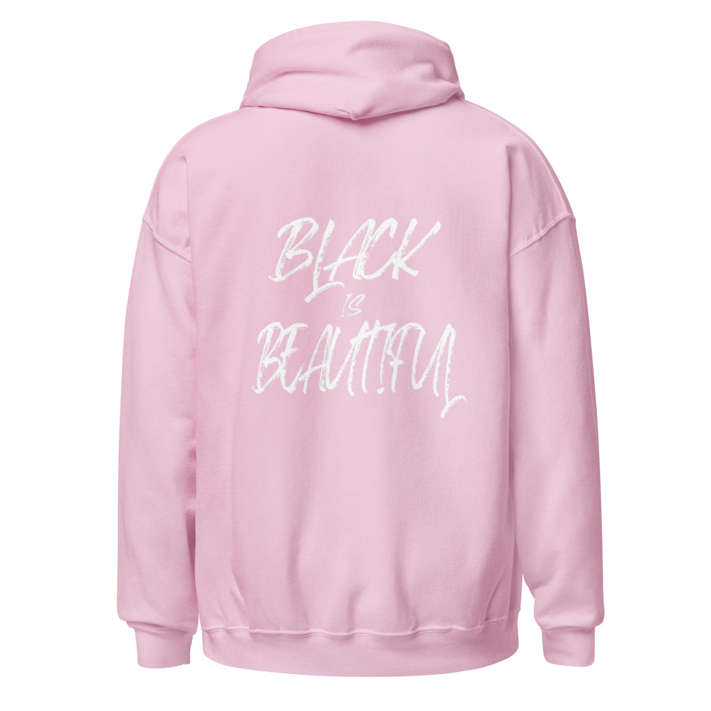 Back view pink hoodie with black culture empowerment phrase on it in white font on the front and back.