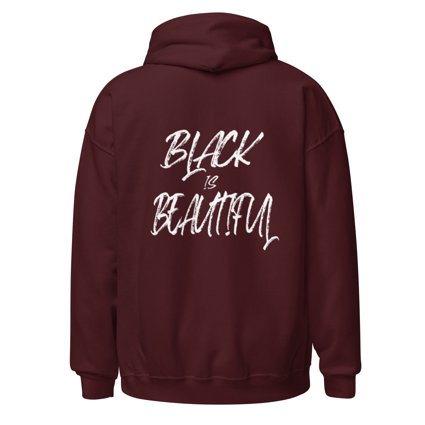 Back view maroon hoodie with black culture empowerment phrase on it in white font on the front and back.