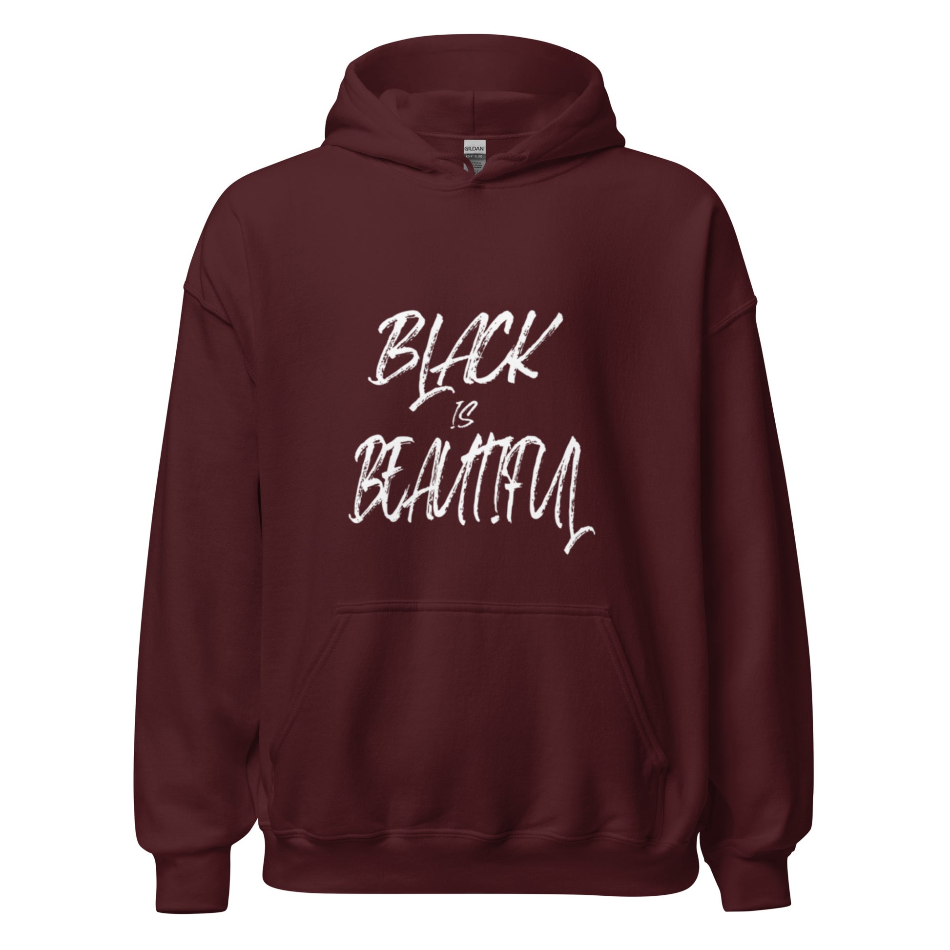 Maroon hoodie with black empowerment phrase on it in white font.