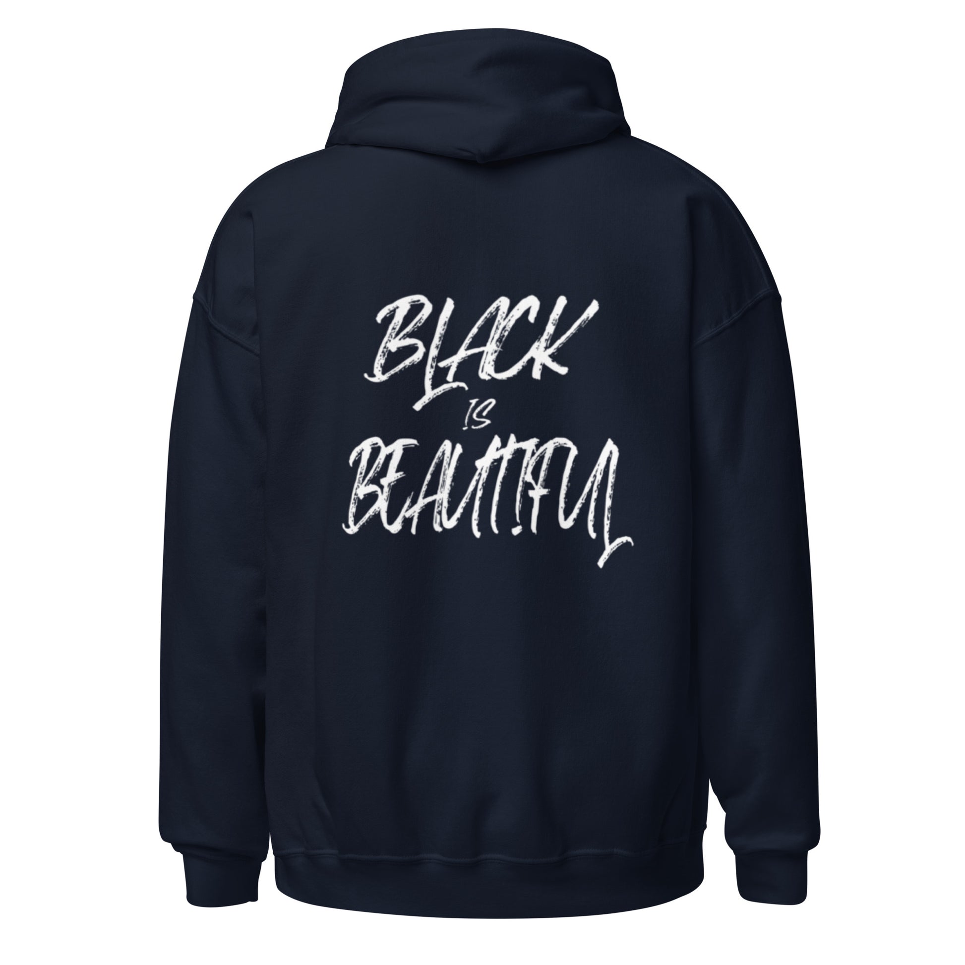 Back view navy hoodie with black culture empowerment phrase on it in white font on the front and back.