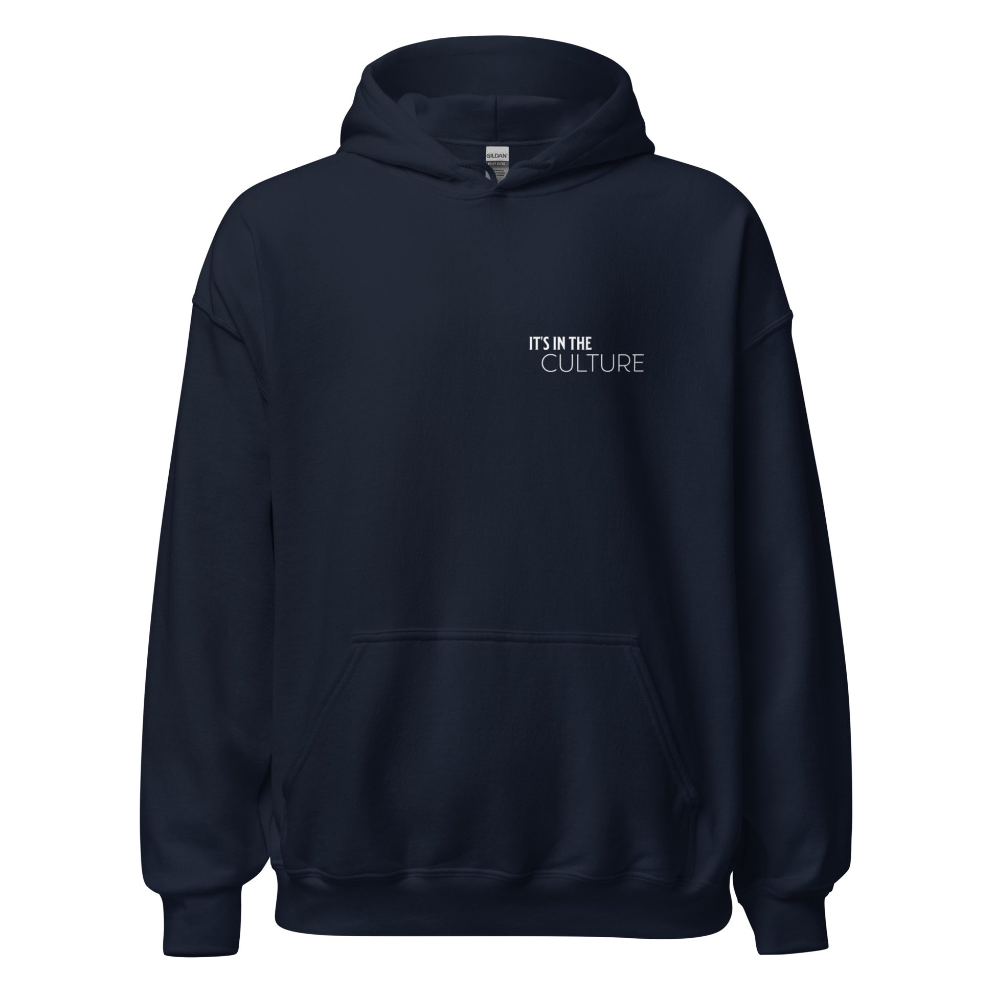 navy hoodie with black culture empowerment phrase on it in white font on the front and back front view.