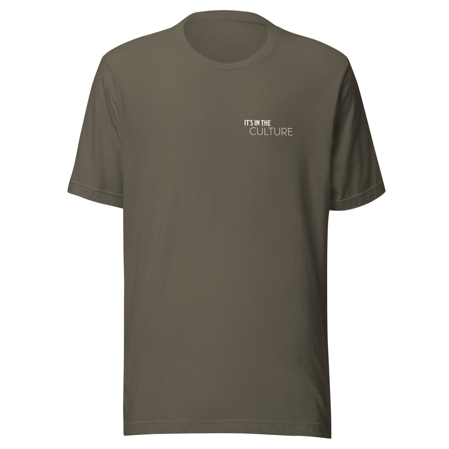 Army green tshirt with black empowerment phrase written in white text front view.