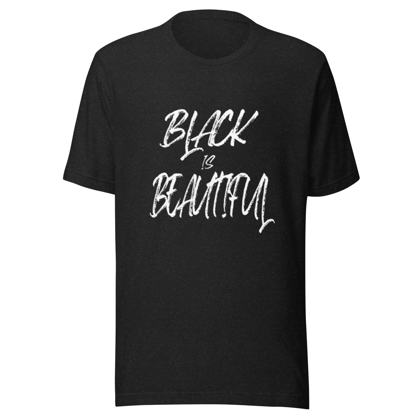 Black heather tshirt with black empowerment phrase written in white text.